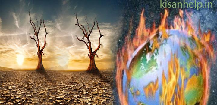 ग्लोबल वार्मिग का कृषि एवं जलवायु पर हानिकारक प्रभाव